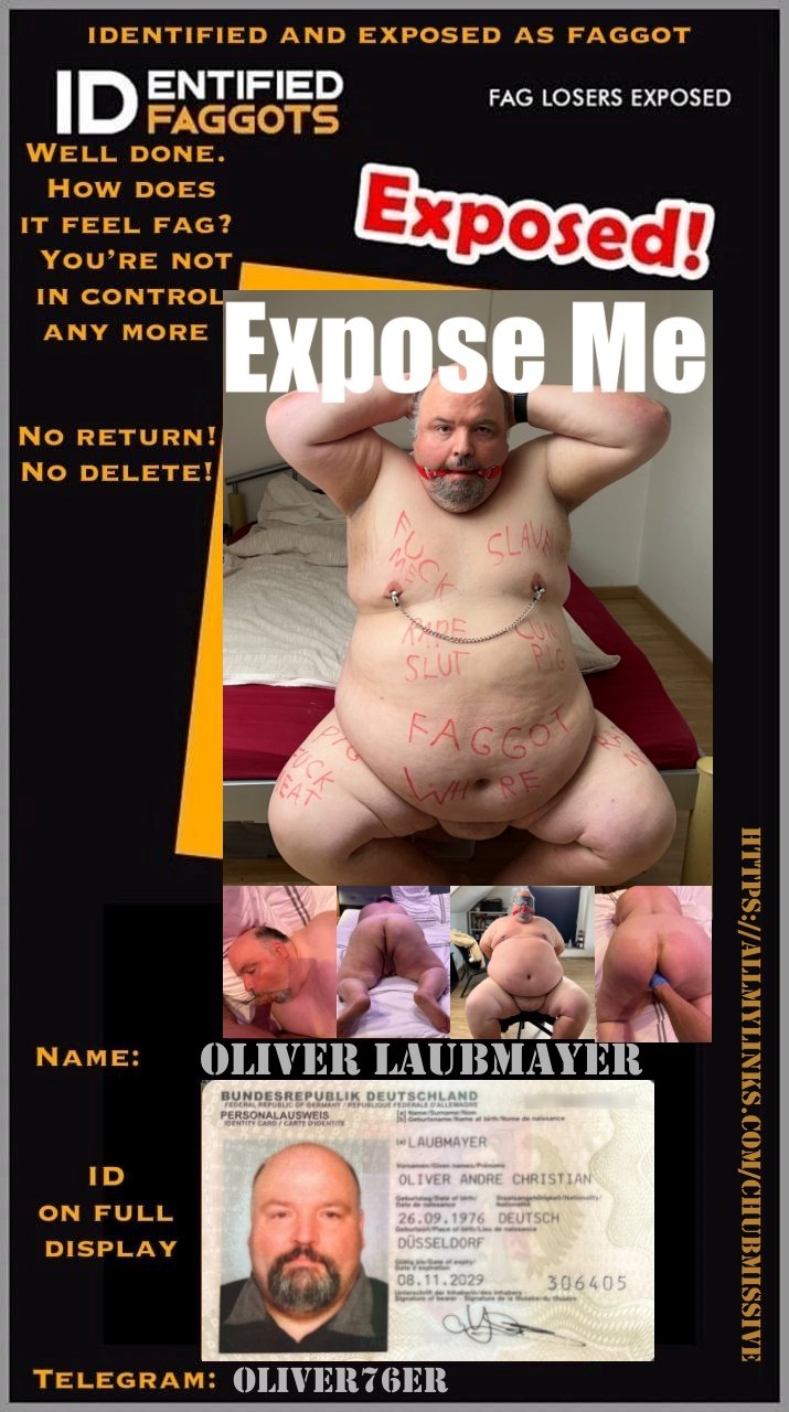 exposed identified Fag Oliver Porno EroMe 